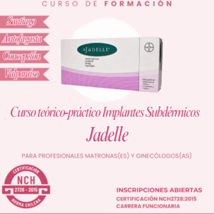 Jadelle SCCapacitaciones Curso Teórico-Práctico Implante Subdérmico Jadelle